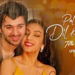 Pal Pal Dil Ke Paas Title Track