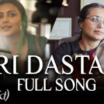 Teri Dastaan Song