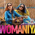 Womaniya Song