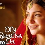 Din Shagna Da Song