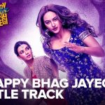 Happy Bhag Jayegi Song
