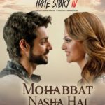 Mohabbat Nasha Hai Song
