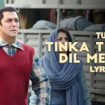 Tinka Tinka Dil Mera Song