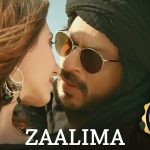Zaalima Song