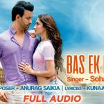 Bas Ek Baar Song