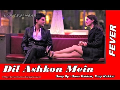 Dil Ashkon Mein Song Lyrics