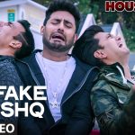 Fake Ishq Song