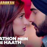 Haathon Mein Thhe Haath Song