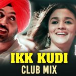 Ikk Kudi Song