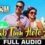Jab Tum Hote Ho Song