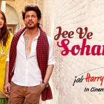 Jee Ve Sohaneya Song