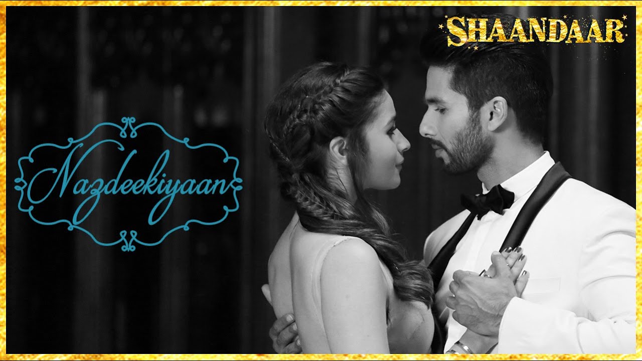 Nazdeekiyaan Song Lyrics