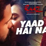 Yaad Hai Na Song