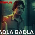 Badla Badla Song