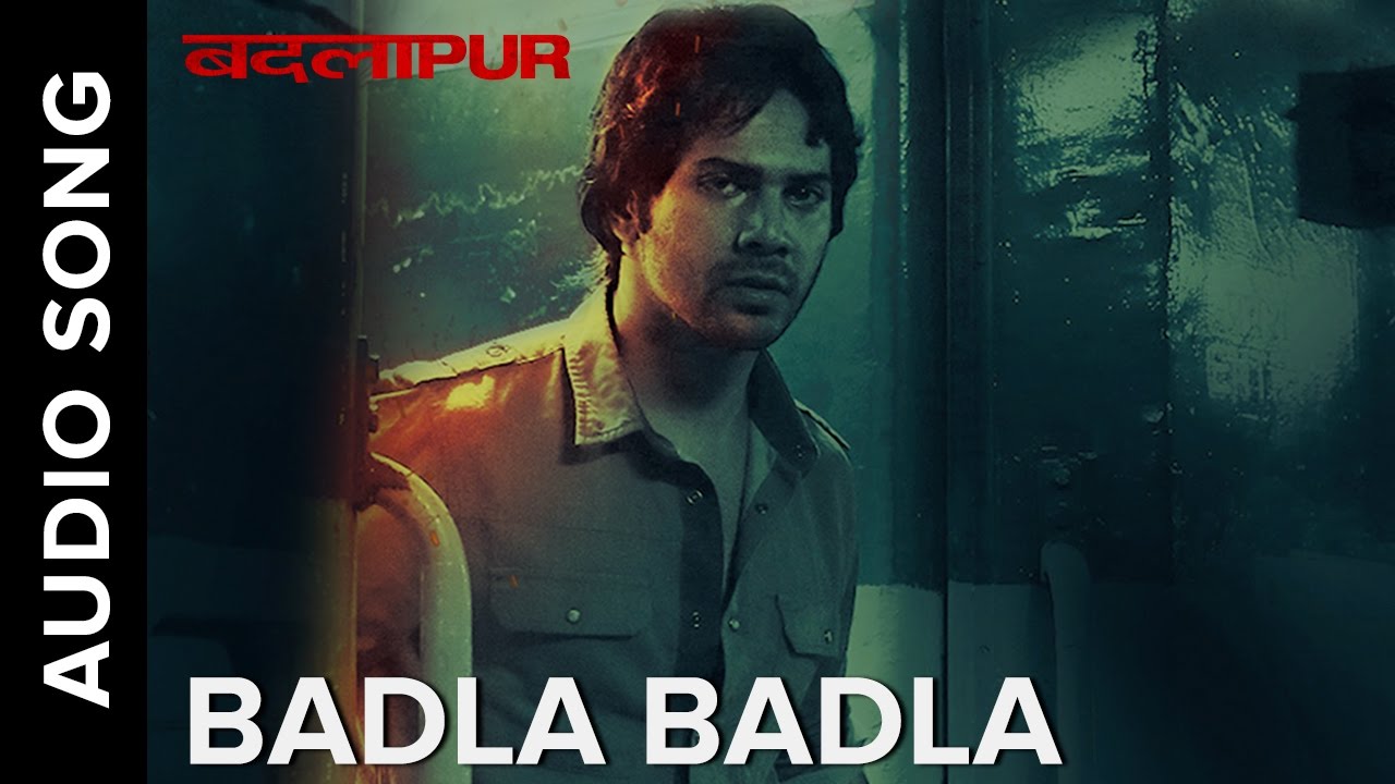 Badla Badla Song Lyrics