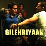 Gilehriyaan Song