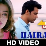 Hairaani Song
