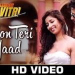 Jadon Teri Yaad Song