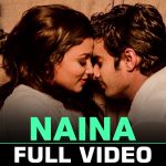Naina Song