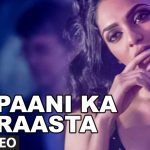 Paani Ka Raasta Song