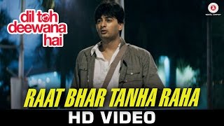 Raat Bhar Tanha Raha Song Lyrics