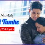 The Kabhi Tumhe Male