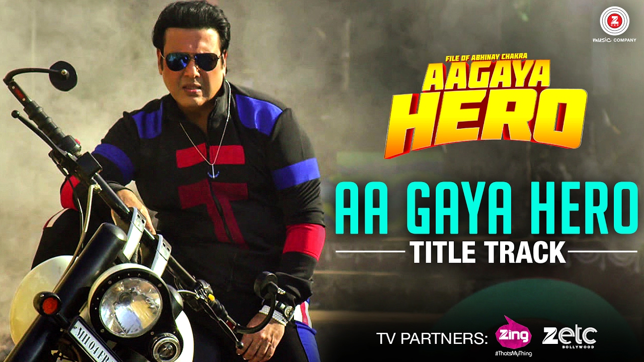Aa Gaya Hero (Title Track) Song Lyrics