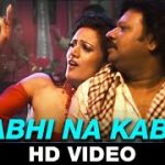 Kabhi Na Kabhi Song