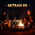 Mitran De Song