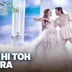To Hi Toh Mera Song 1