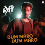 Dum Maro Dum Maro Song