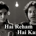 Hai Reham Hai Karam Song