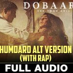 Humdard (Alt. Version) Song