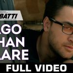 Jaago Mohan Pyaare Song