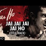 Jai Ho Song (Title Track)