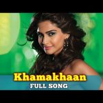 Khamakhaan Song