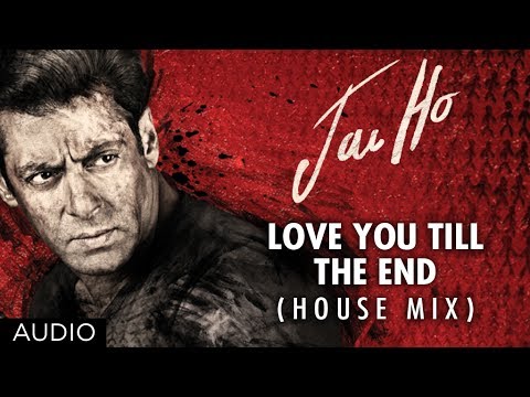 Love You Till The End Song Lyrics (House Mix)