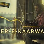 Meer-e-Kaarwan Song