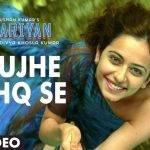 Mujhe Ishq Se Song
