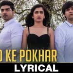 Naino Ke Pokhar Song