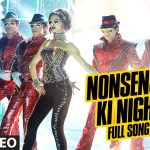 Nonsense Ki Night Song