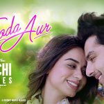 Thoda Aur Song