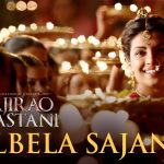 Albela Sajan Song