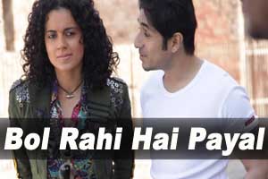 Bol Rahi Hai Payal Song Lyrics