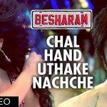 Chal Hand Uthake Nachche Song