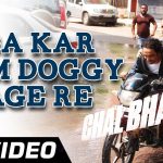 Daba Kar Dum Doggy Bhage Re Song