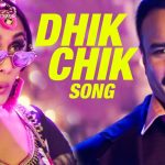 Dhik Chik Song