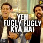 Fugly Title song Song