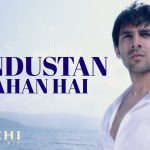 Hindustan Kahan Hai Song