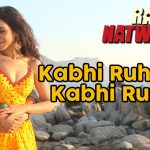 Kabhi Ruhani Kabhi Rumani Song